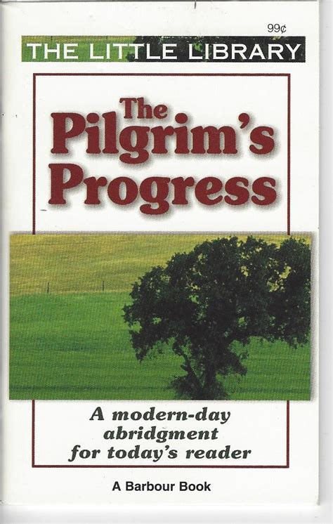 Buy The Pilgrim's Progress: A Modern-Day Abridgement for Today's Reader ...