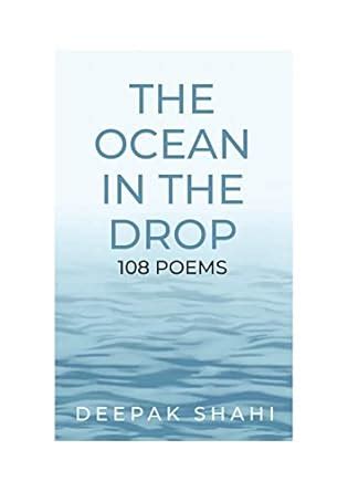The Ocean in the Drop: 108 Poems eBook : SHAHI, DEEPAK: Amazon.in ...