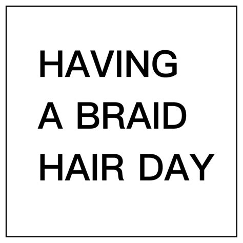 braided hair quotes