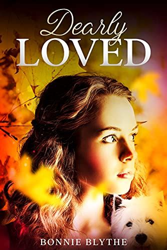 Dearly Loved: Second Chance Christian Romance eBook : Blythe, Bonnie ...