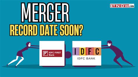 IDFC First Bank-IDFC Merger: Record date FIXED - Check ratio, other ...