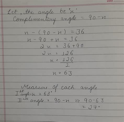 An angle measures 36° more than the measure of its complementary angle ...
