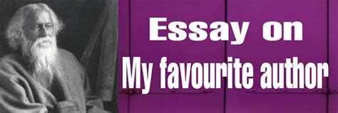 Essay on My favourite author - edunation19