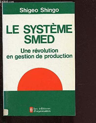 Amazon.in: Buy Le systeme smed une revolution en gestion de production ...
