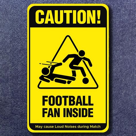 Caution - Football Fan Door Sign