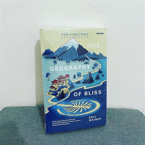 Jual The Geography of Bliss - Eric Weiner | Shopee Indonesia