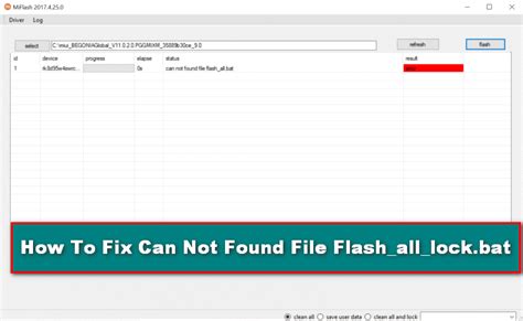 Image result for Can Not Found File Flash All Lock.bat Error