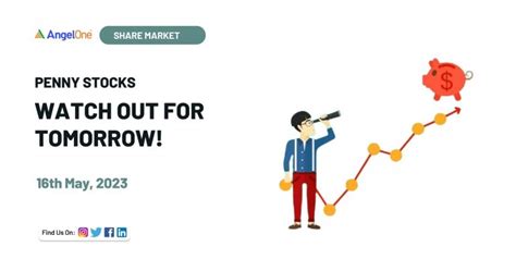 Penny stocks to Watch out for Tomorrow - 16th May | Angel One