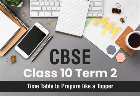 CBSE CLASS 10 TERM 2 TIME TABLE TO PREPARE LIKE A TOPPER! - Oswaal ...