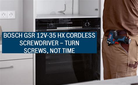 Bosch GSR 12V-35 HX Heavy Duty Cordless Screwdriver, Brushless Motor ...