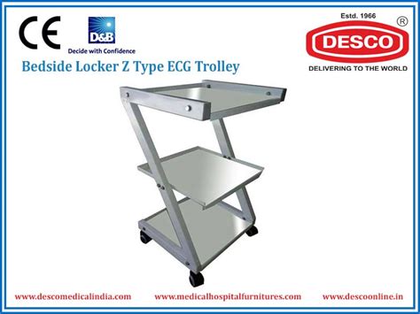 Z Type and ECG Trolley Bedside Locker Manufacturer in India