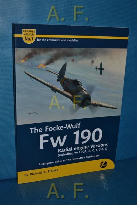 Buy The Focke-Wulf Fw 190 Radial-Engine Versions (Including Fw 190A, B ...