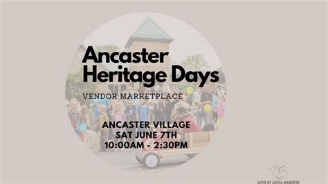 Ancaster Heritage Days - Artisan Market, Ancaster Memorial Arts Centre ...