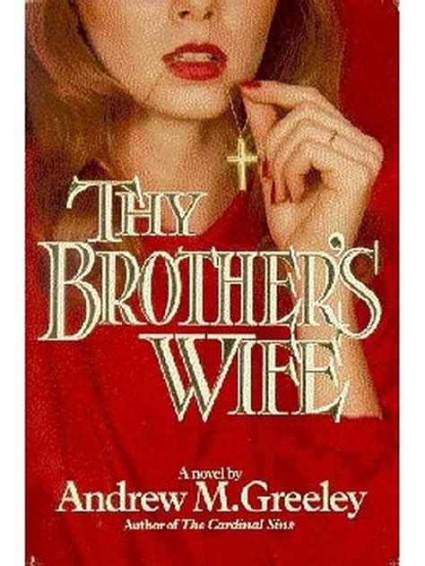 The Brothers Wife by Andrew M.Greeley – Inspire Bookspace