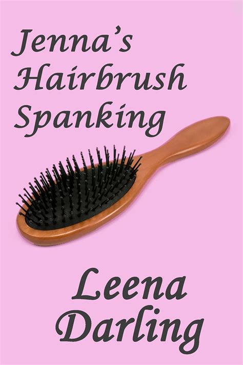 Jenna's Hairbrush Spanking (Christian Domestic Discipline Marriage #3 ...