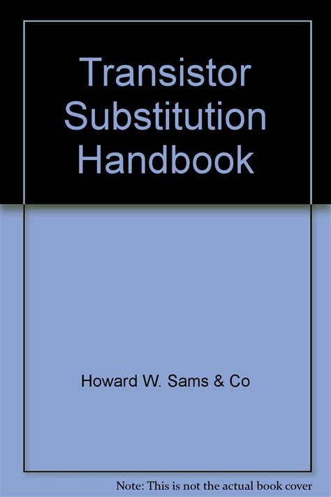 Transistor Substitution Handbook : Amazon.in: Books