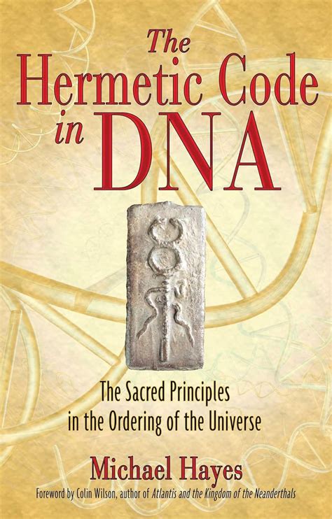 Buy The Hermetic Code in DNA: The Sacred Principles in the Ordering of ...