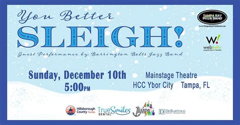 You Better Sleigh!, HCC Ybor City Performing Arts Building, Tampa, 10 ...