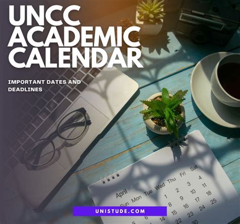 Uncc Spring 2026 Calendar - University Academic Calendar