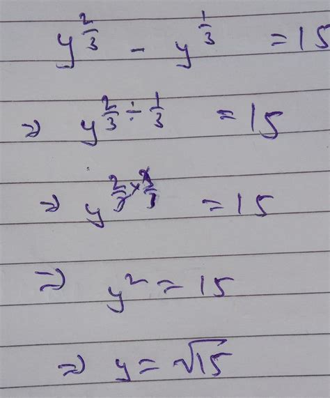 Solve the equation by factorization y^2/3 -2y^1/3 =15 - Brainly.in