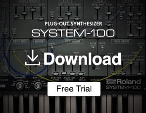 Roland India - SYSTEM-100 PLUG-OUT | Software Synthesizer