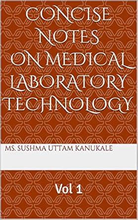 Concise notes on Medical Laboratory Technology: Vol 1 eBook : KANUKALE ...