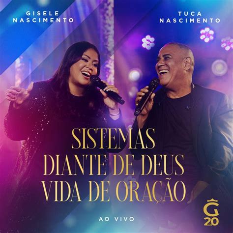 Sistemas / Diante de Deus / Vida de Oração (part. Tuca Nascimento ...