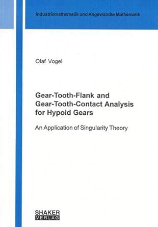 Buy Gear-tooth-flank and Gear-tooth-contact Analysis for Hypoid Gears ...