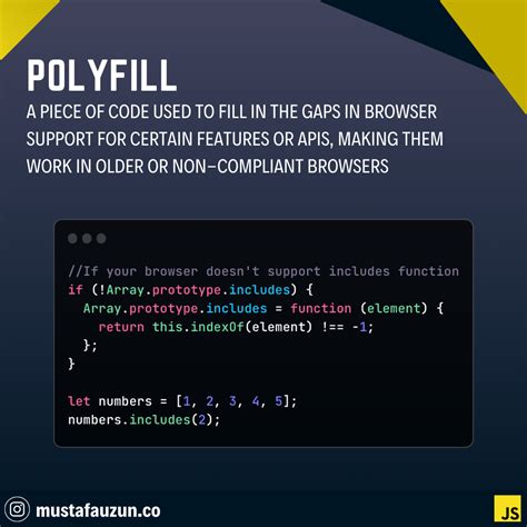 Javascript, Polyfill – Mustafa Ateş UZUN Blog