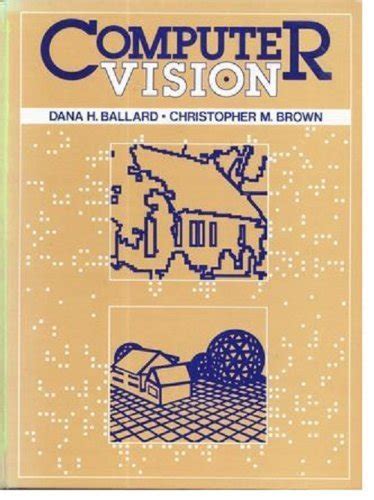 Computer Vision : Ballard, Dana H., Brown, Christopher M.: Amazon.in: Books