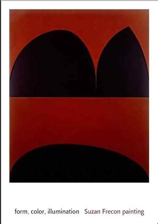 Buy form, color, illumination: Suzan Frecon painting (Menil Collection ...