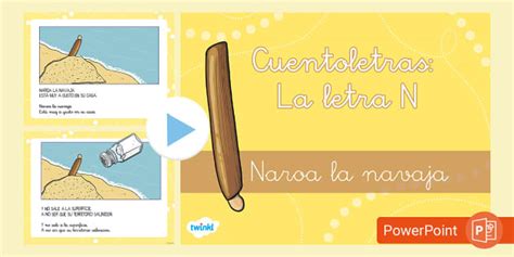 Cuentoletras: La letra N (teacher made) - Twinkl