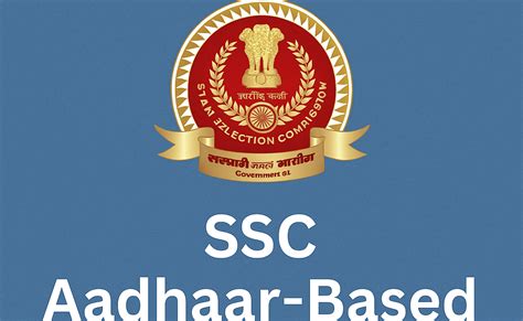 SSC Recruitments Aadhaar Based Verification - OTR One Time Registration ...