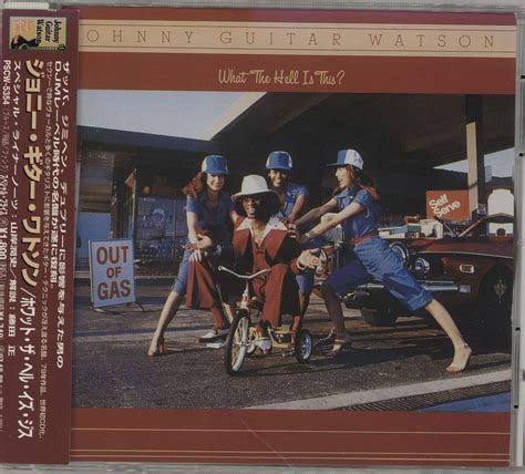 Johnny Guitar Watson What The Hell Is This? Japanese CD album ...