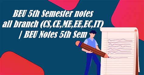 BEU 5th Semester notes all branch (CS,CE,ME,EE,EC,IT) | BEU Notes 5th ...
