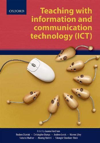 Teaching with Information and Communication Technology (ICT) : Hardman ...
