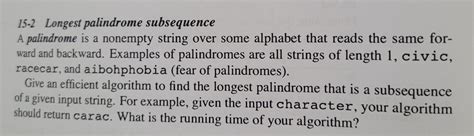 Image result for Longest Palindrome Subsequence LPs Is a Poster Child for Recursion in Java Code
