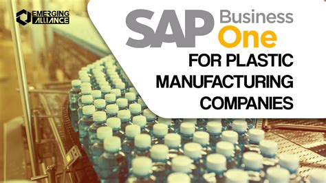 SAP Business One / SAP B1 ERP for Plastic Manufacturing Companies - SAP B1