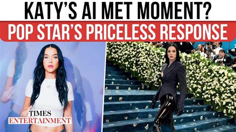 Katy Perry Didn’t Attend Met Gala 2025, But Her AI Clone Did! See Her ...
