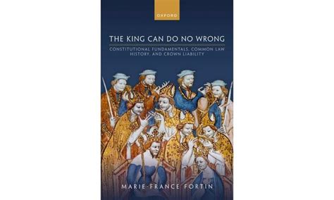 Buy The King Can Do No Wrong: Constitutional Fundamentals, Common Law ...