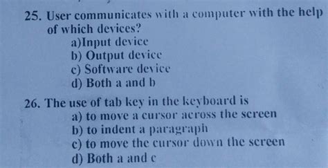 Solved: User communicates with a computer with the help of which ...