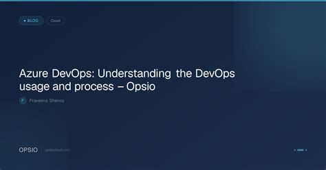 Azure DevOps: Understanding the DevOps usage | Opsio