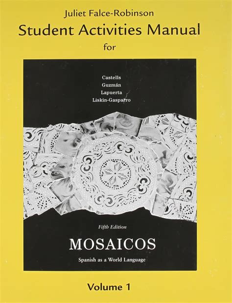 Buy Mosaicos: Spanish As a World Language, Activity Edition Book Online ...