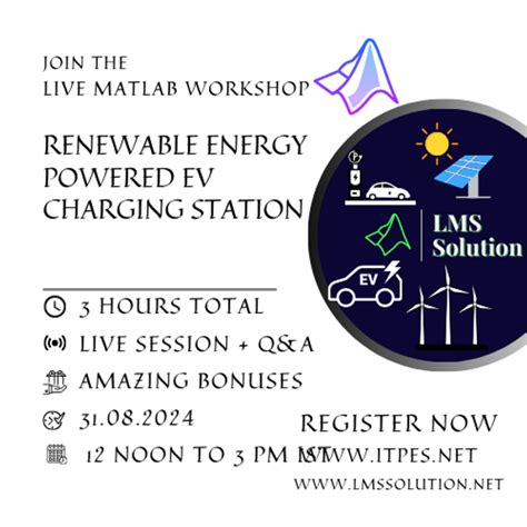 Online MATLAB Workshop: Renewable Energy Powered EV Charging Station