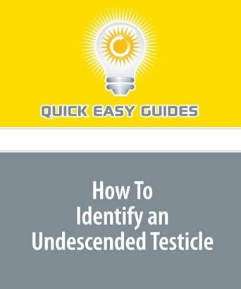 How To Identify an Undescended Testicle : Amazon.in: Books