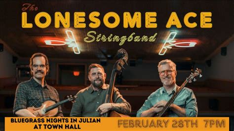 Bluegrass Nights in Julian, 2129 Main Street , Julian, CA, United ...