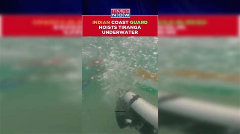 Indian Coast Guard Celebrates Independence Day By Hoisting Flag ...