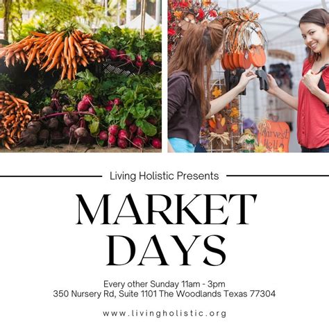 Market Days, 350 Nursery Rd Suite 1101, The Woodlands, TX, Spring ...