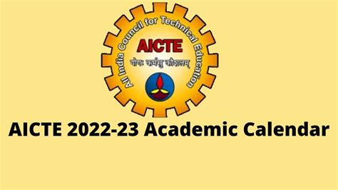 AICTE Academic Calendar 2022-23 Revised: New Session to commence from ...