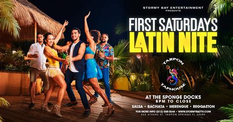 First Saturdays Latin Night at The Sponge Docks, Tarpon Taphouse ...